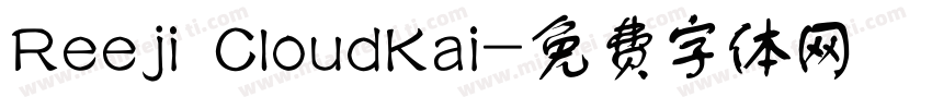 Reeji CloudKai字体转换
